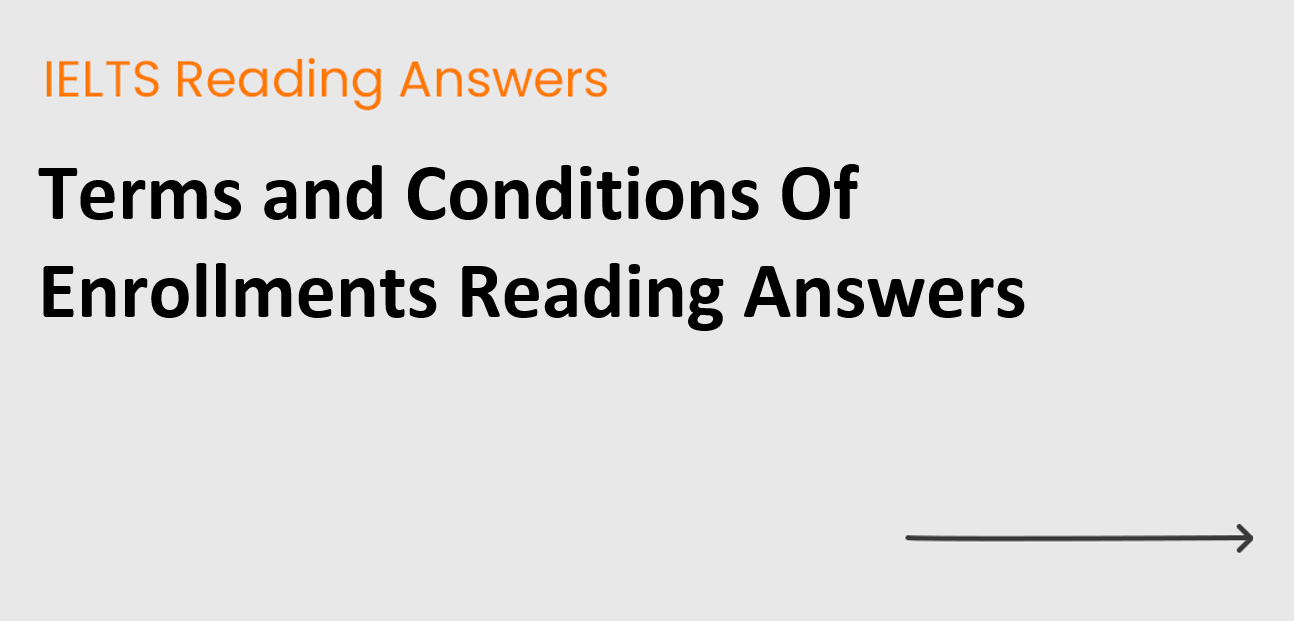 Terms and Conditions Of Enrollments Reading Answers